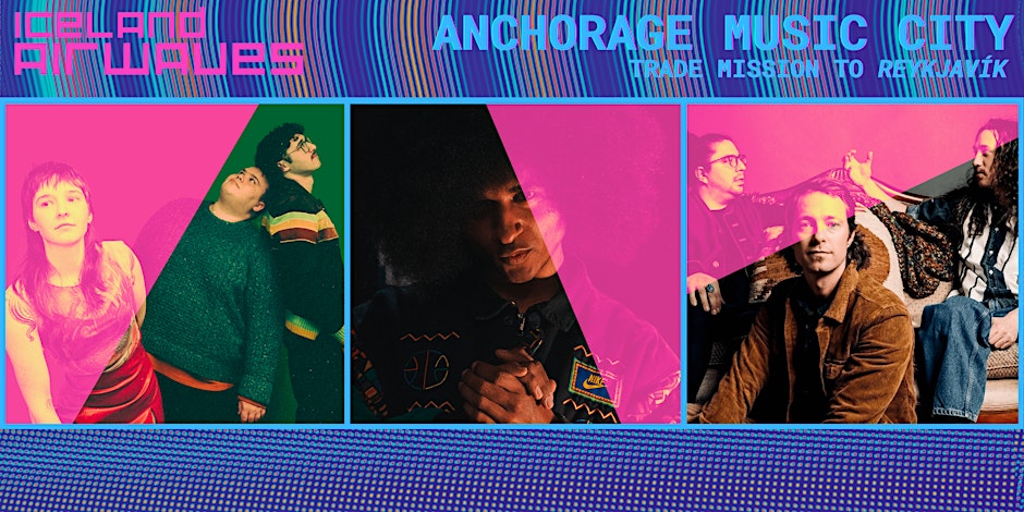 ICELAND AIRWAVES - Anchorage Music City benefit concert