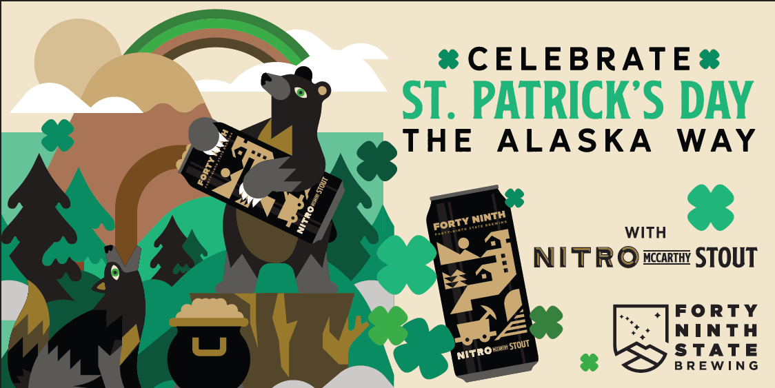St. Patrick's Day at 49th State Brewing
